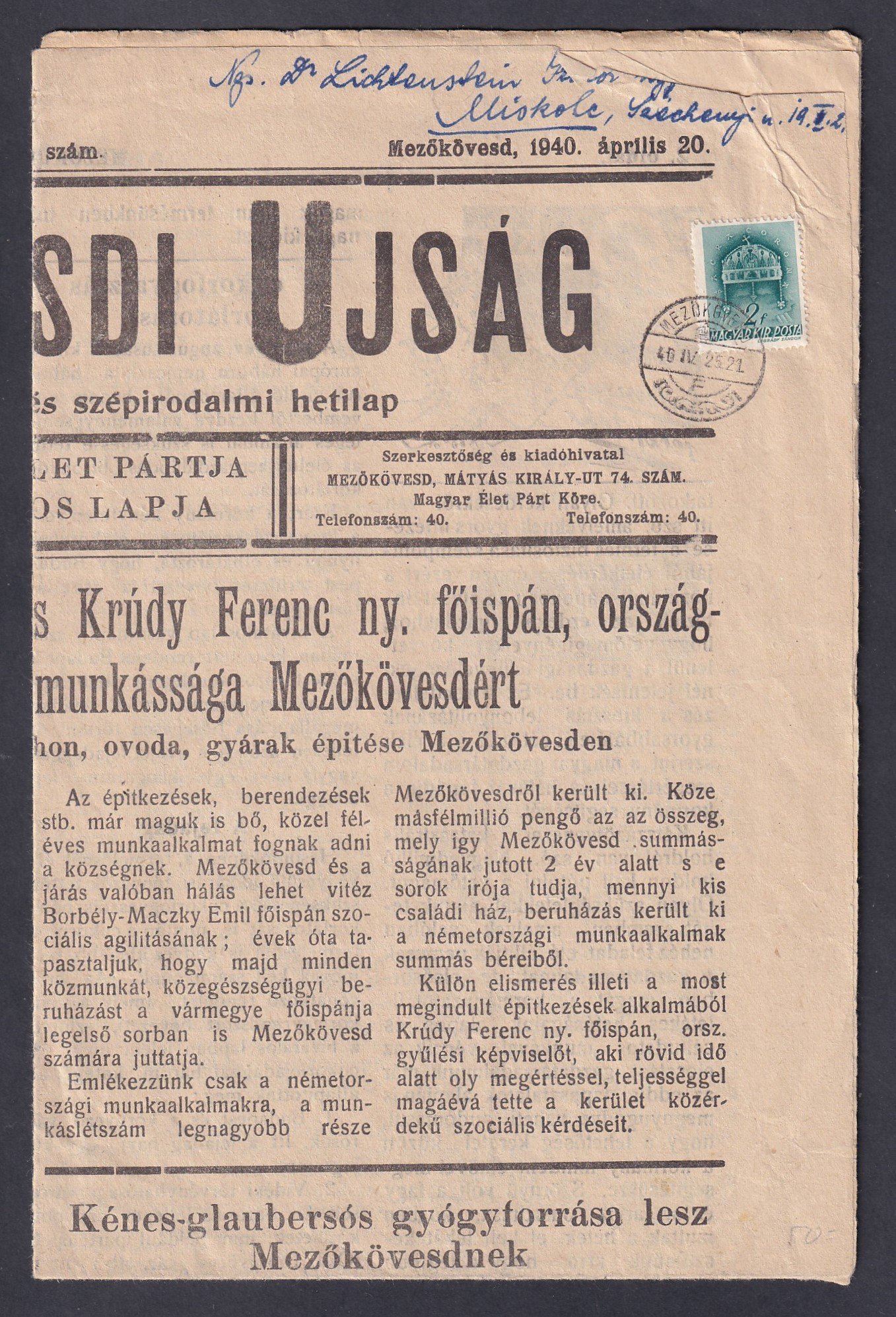 1940. Mezőkövesdi újság, 2 f nyomtatvány tarifával, a lapban reklám levélzáró és törvénykezési illeték lerovás
