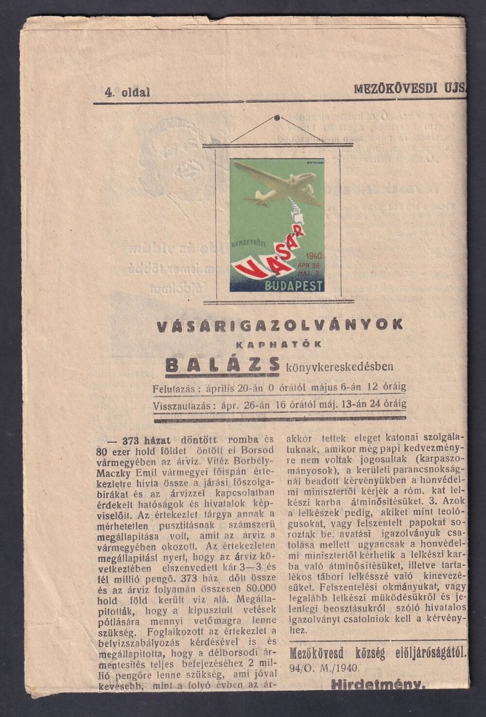 1940. Mezőkövesdi újság, 2 f nyomtatvány tarifával, a lapban reklám levélzáró és törvénykezési illeték lerovás