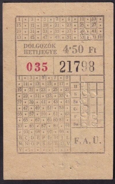 FAÜ. dolgozók hetijegye
