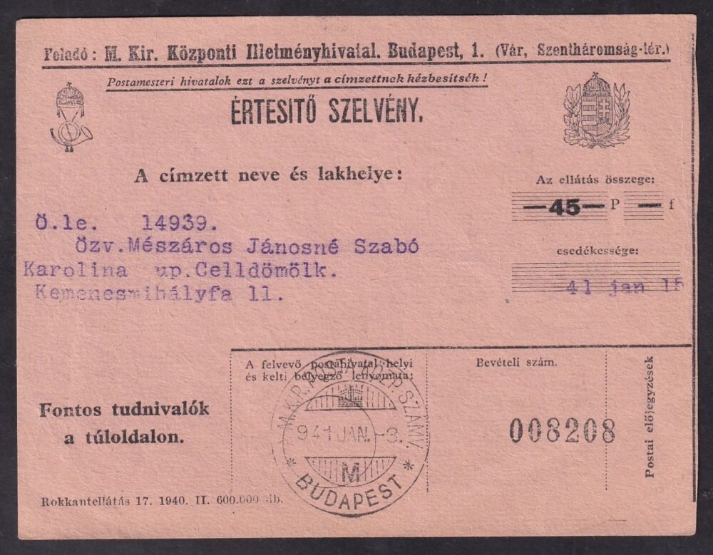 1941. Budapest, Értesítő Szelvény, távirati úton feladott pénz küldeményről -  nagyon ritka küldemény típus!