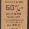 Kéregjegy – Szob 50%-os, 2.osztály