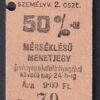 Kéregjegy – Szob 50%-os, 2.osztály