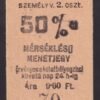 Szob 50%-os menetjegy, 2.osztály