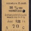 Kéregjegy – Szob, 50%-os, 2.osztály