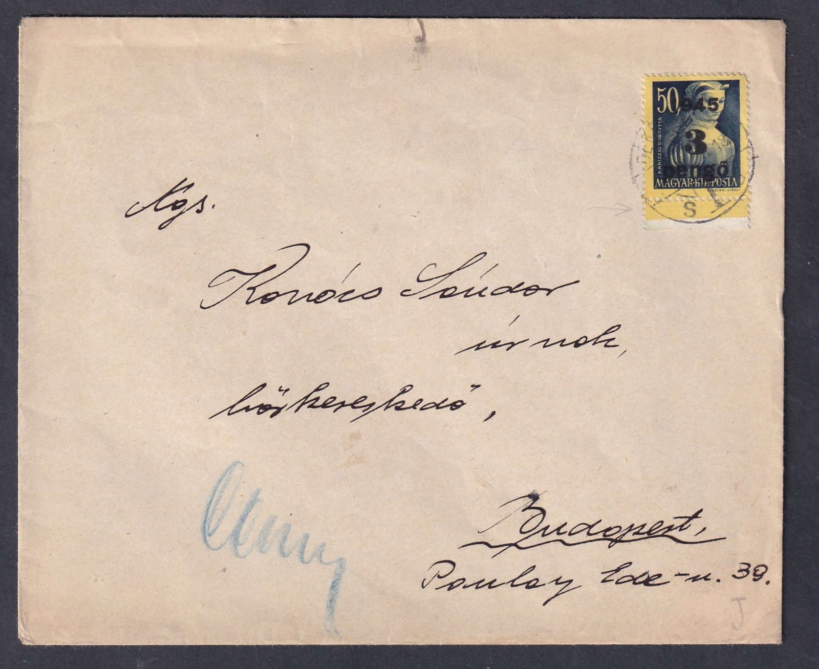 1945. Békéscsaba, Budapestre feladott levél