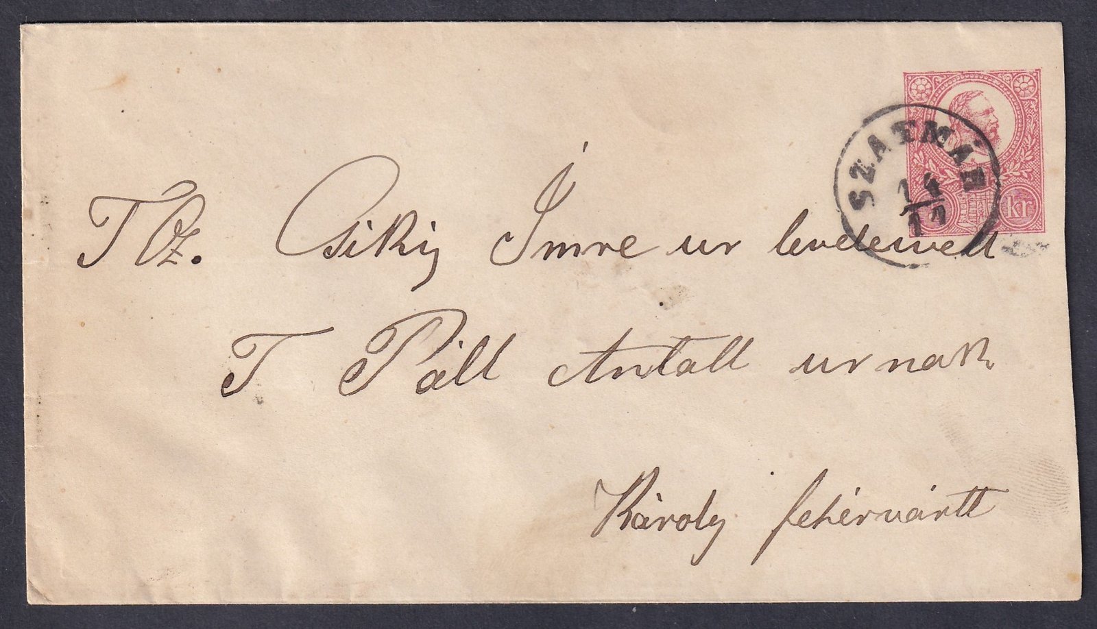 1875. Szatmár, Károly Fehérvárra feladott díjjegyes boríték