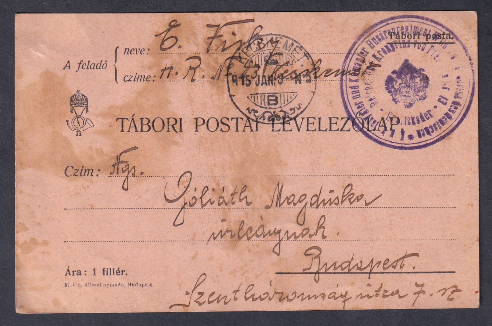 1915. Kecskemét, Budapestre feladott tábori postai levelezőlap