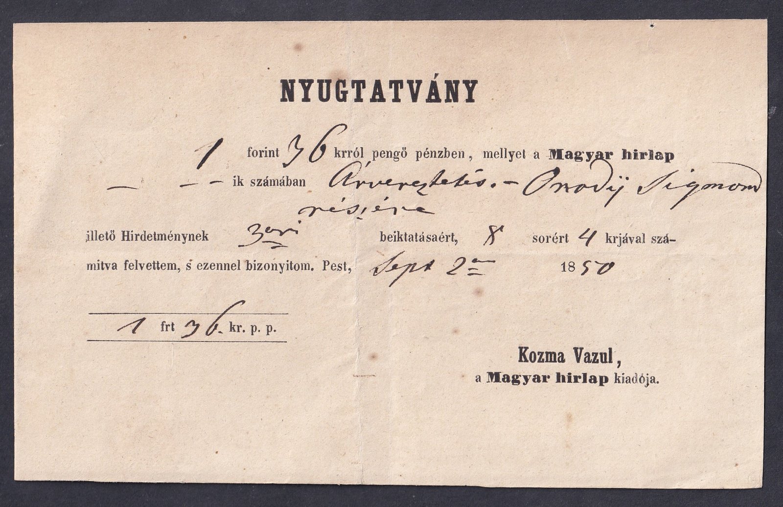 1850. Nyugtatvány, Magyar Hírlap részére, érdekes darab