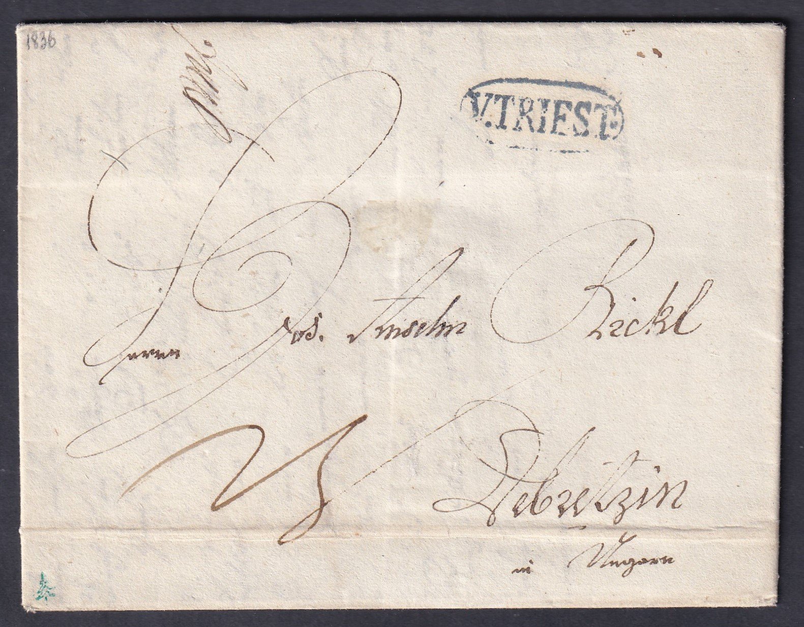 1836. Triest, Debreczin (Debrecenbe) feladott levél teljes tartalommal