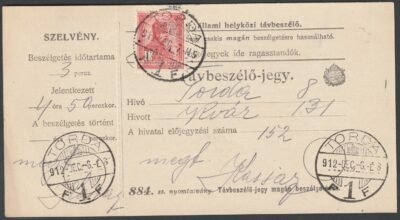 1912. Torda, Távbeszélő-jegy /teljes szelvénnyel!/ – (884sz.) 1 Korona díjtétellel