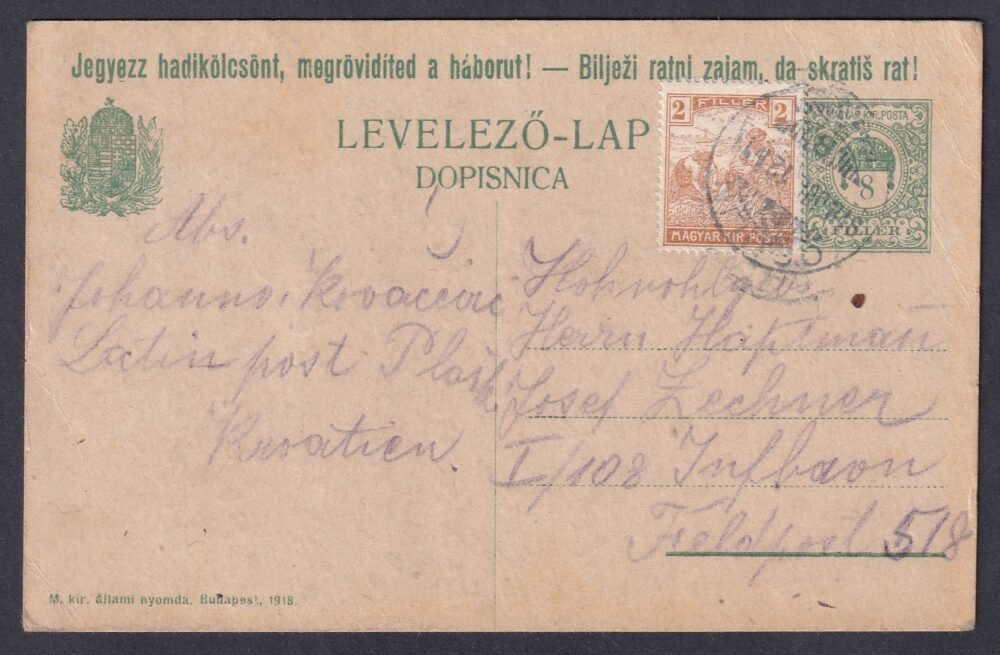 1918. Ogulin, Feldpost 518. tábiri posta hívatalba feladott - magyar horvát-nyelvű Hadikölcsön propabanda levelezőlap,