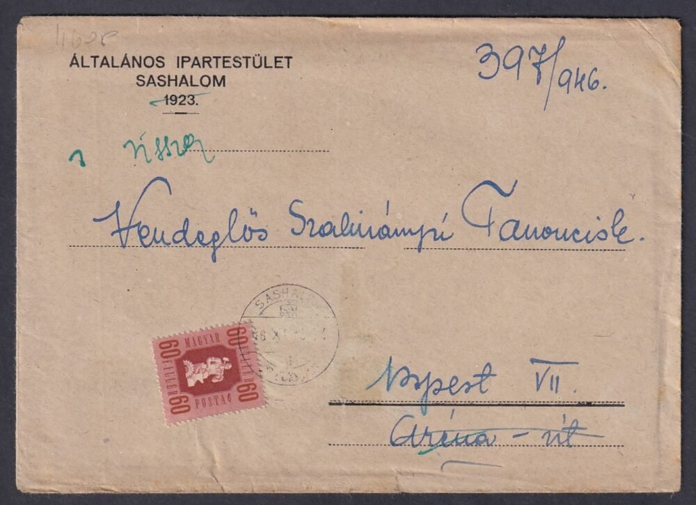 1946. Sashalom, Budapestre feladott levél - "CÍM ELÉGTELEN" ragjeggyel vissza küldve, teljes tartalommal!
