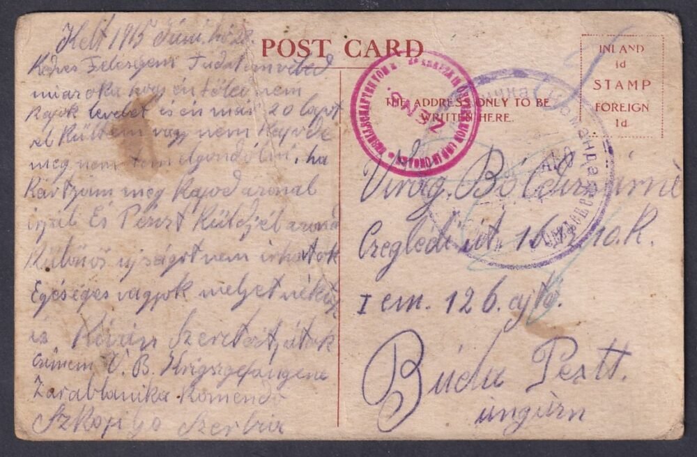 1915. Budapestre feladott portómentes levelezőlap, többszörös ritkán látható cenzúrával