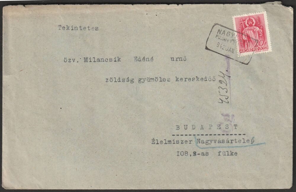 1942. Nagy-Káta pályaudvari bélyegzéssel Budapestre feladott levél