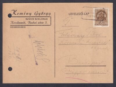 1941. KECSKEMÉT.PU. SZEKRÉNYBŐL - bélyegzéssel feladott levelezőlap
