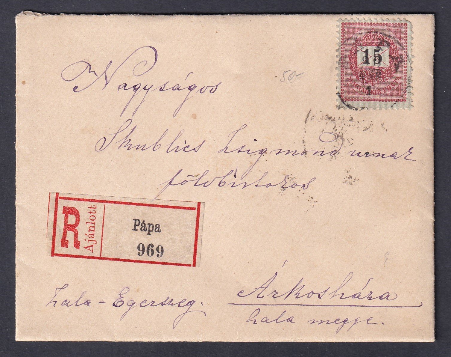 1893. Pápa, Ákosházára feladott ajánlott levél, Zala-Egerszeg utolsó postahely bélyegzéssel - teljes tartalommal!
