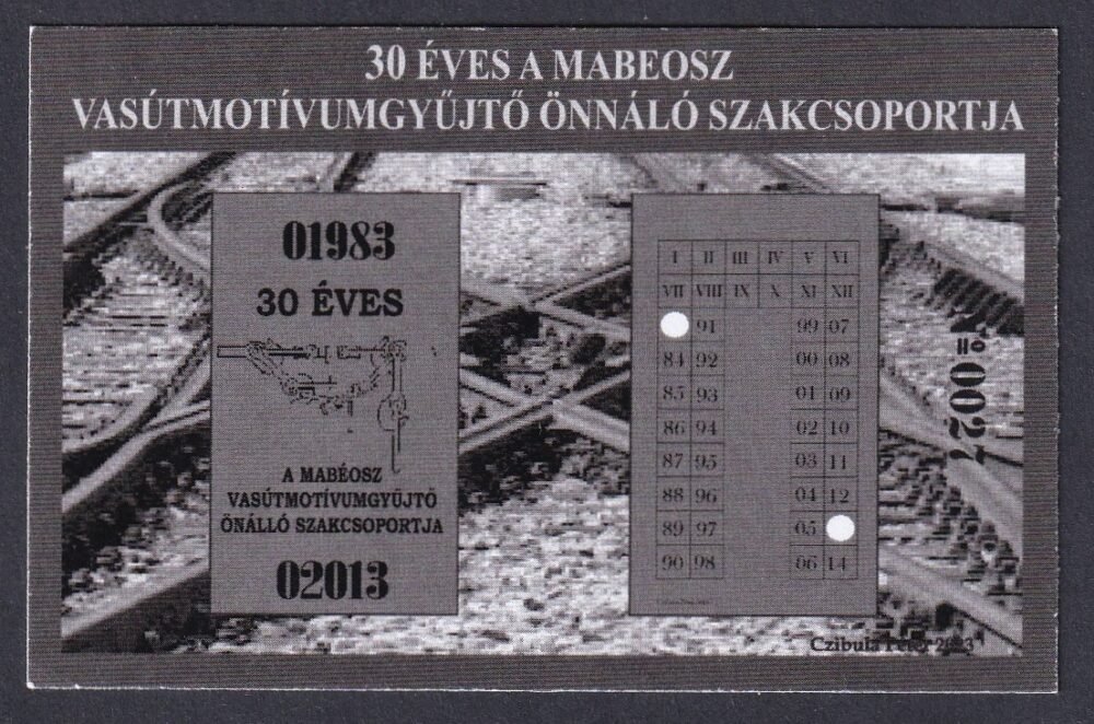 30 éves a MABÉOSZ Vasúttörténeti Önnáló Szakcsoportja - emlékív feketenyomat