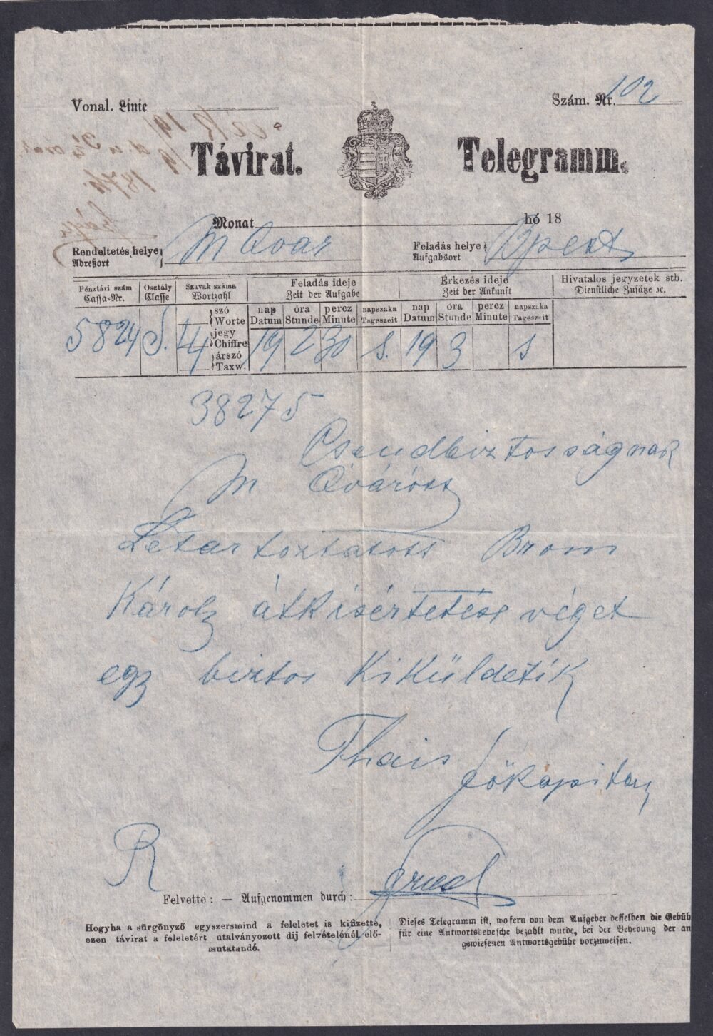 1874. Budapestről Monorra küldött rendőrségi távirat – Thaisz András rendőrfőkapitány (1873–1884) jegyzésével