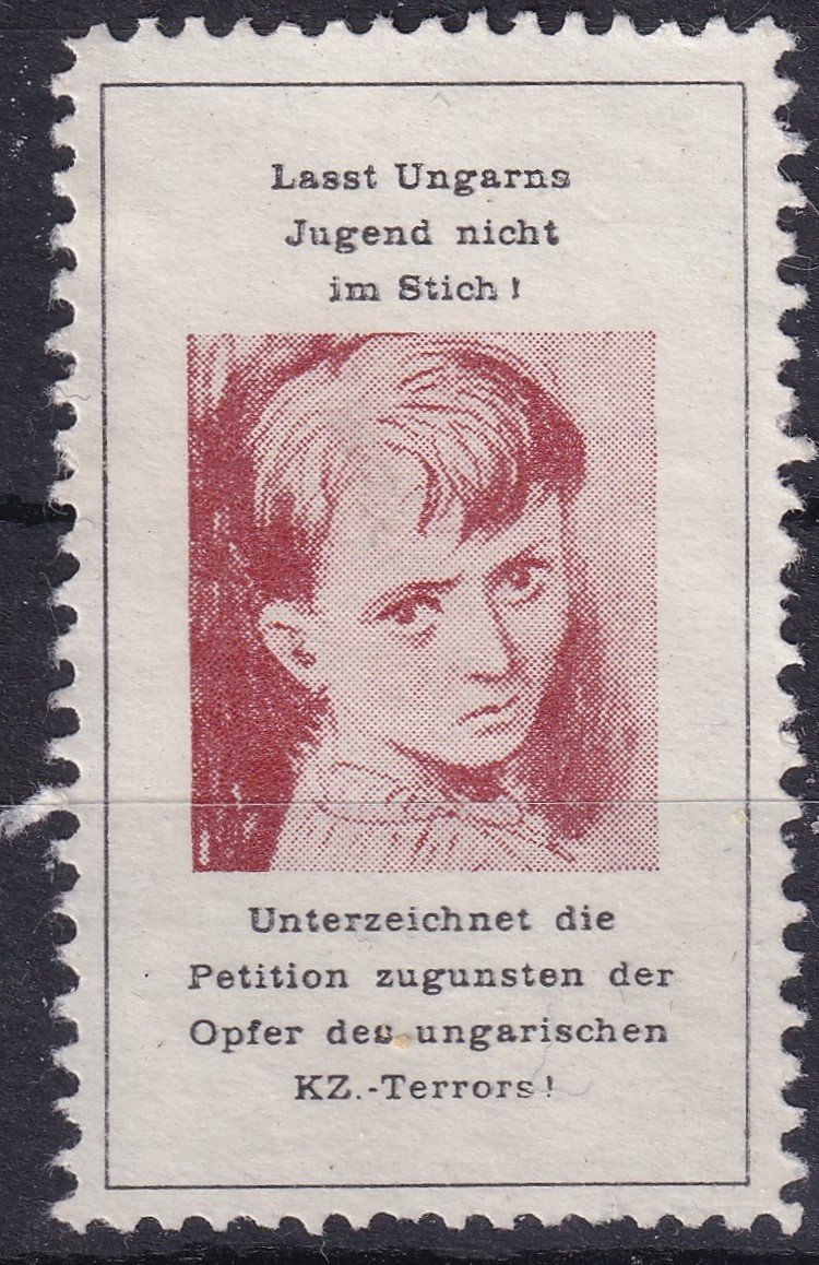 Az 1956-os forradalom utáni kommunista megtorlások elleni tiltakozásul, Ausztriában készült magánkiadású levélzáró bélyeg