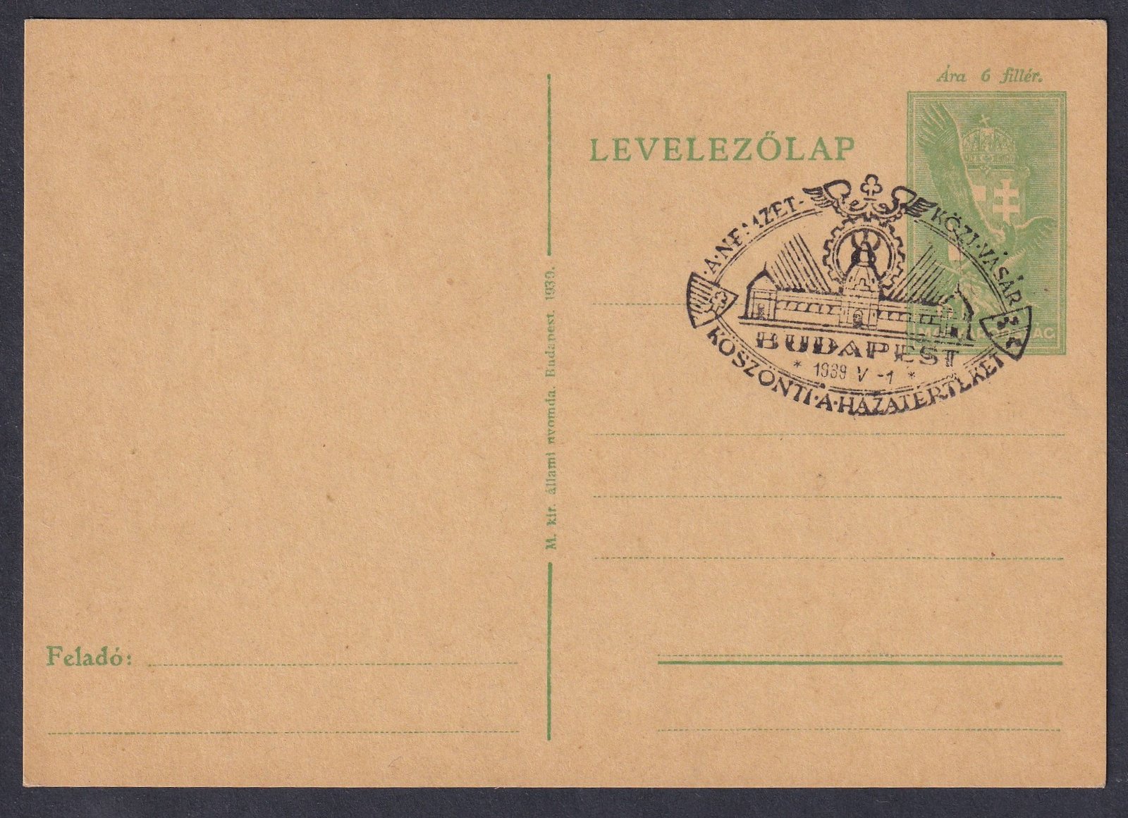 Nemzetközi Vásár köszönti a hazatérteket Budapest 1939. V. 1. alkalmi bélyegzés levelezőlapon