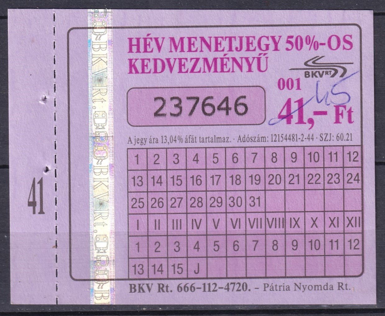 BKV, Hév  Menetjegy 50%-os kedvezményű 41 Ft - ritka típus!