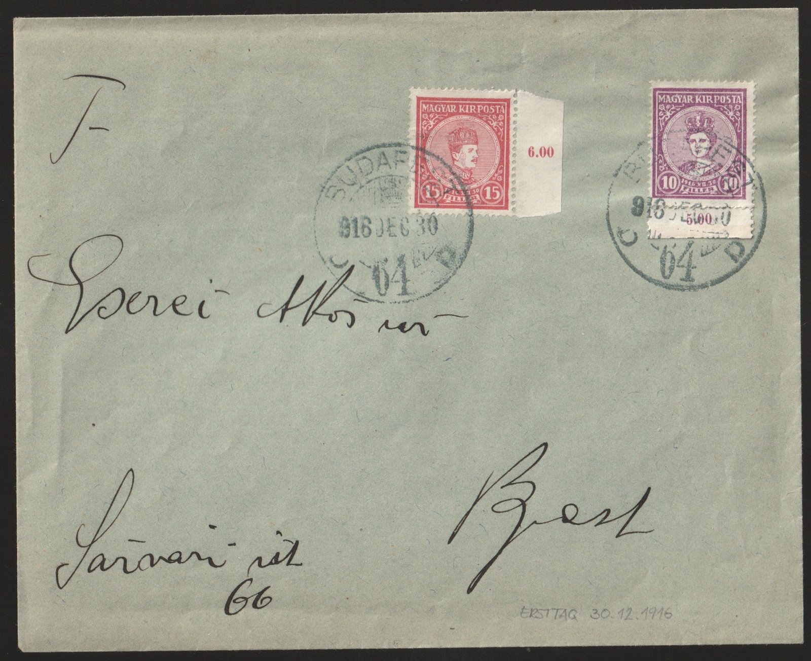 1916. dec. 30. Budapest, Koronázási bélyeggel, helyben feladott elsőnapi levél