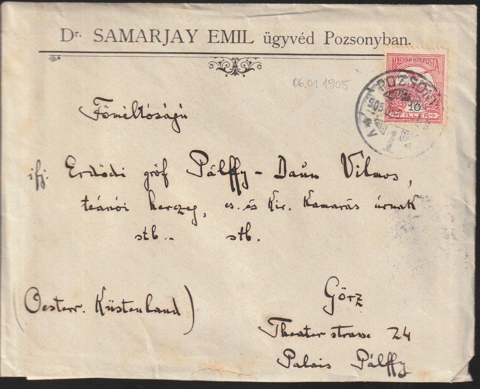 1905. Pozsony, Görz-be feladott levél – Erdődi gróf Pálffy-Daun Vilmos, teanói herceg és királyi kamarás stb.-nak – teljes tartalommal!