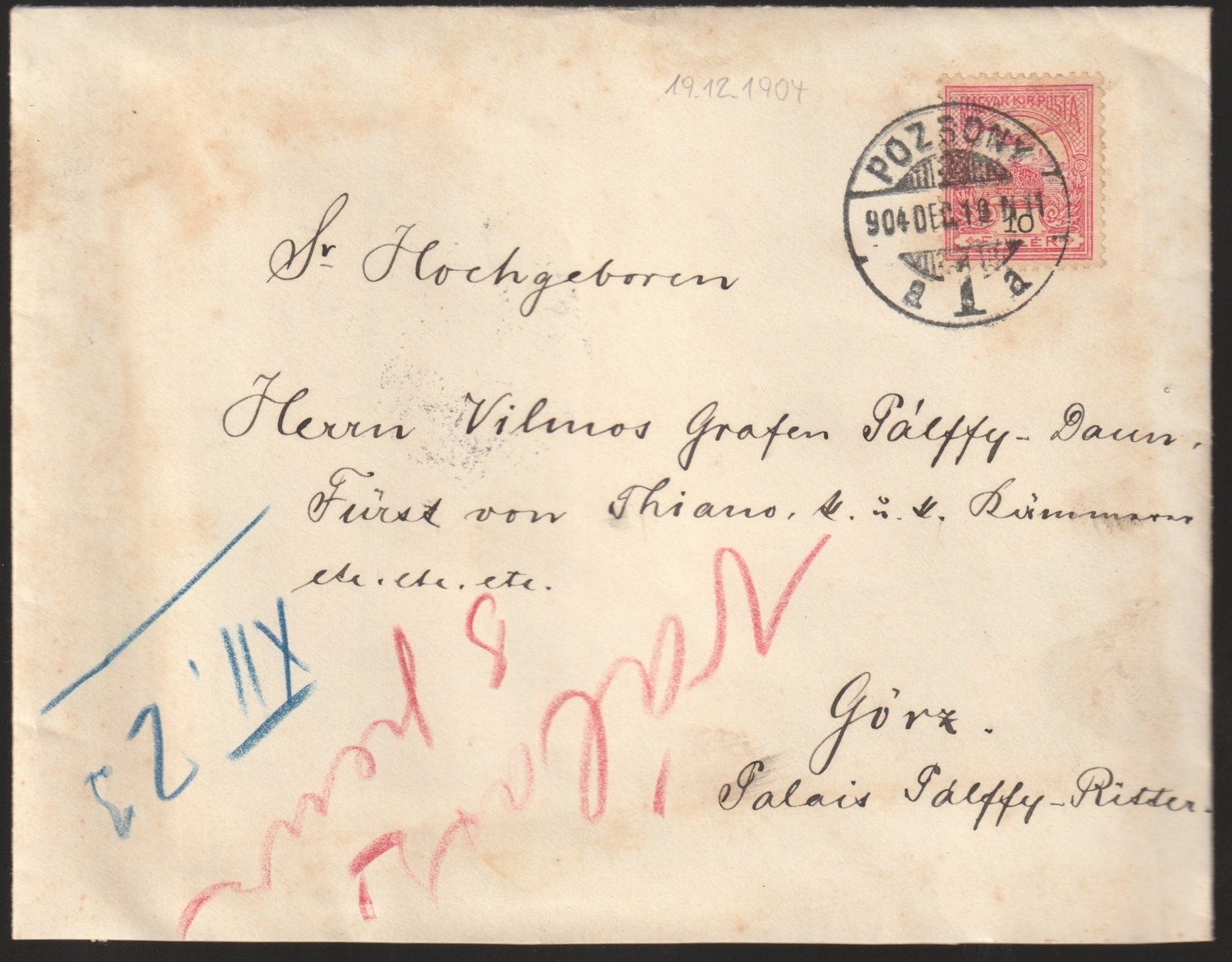 1904. Pozsony, Görz-be feladott levél – Erdődi gróf Pálffy-Daun Vilmos, teanói herceg és királyi kamarás stb.-nak – teljes tartalommal!