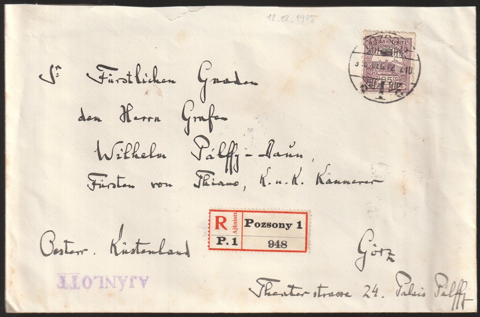 1905. Pozsony, Görz-be feladott ajánlott levél - gróf Pálffy Jánosnak - teljes tartalommal!