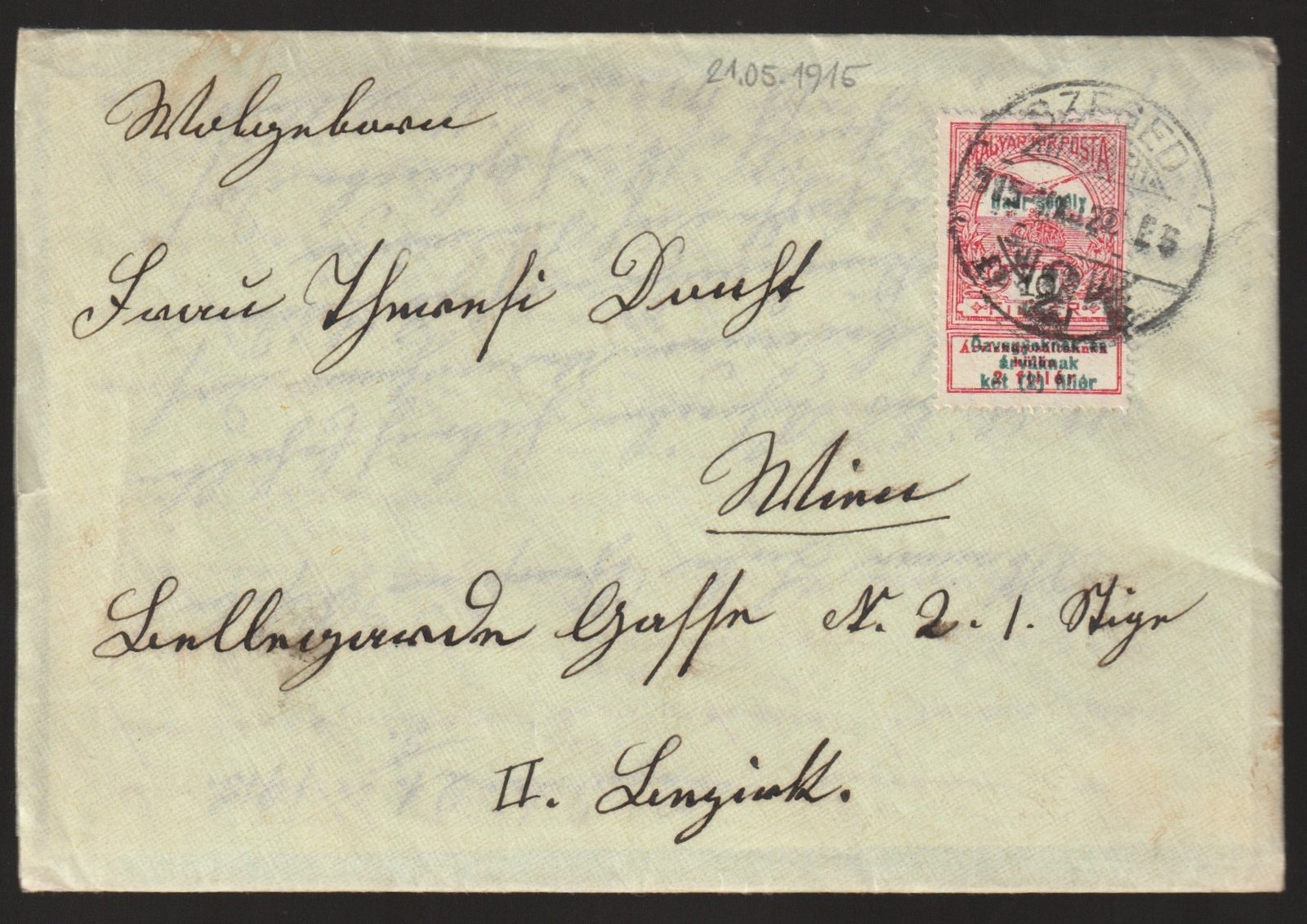 1915. Szeged, Bécsbe feladott levél, feláras Hadisegély 10f bélyeggel - teljes levéltartalom!