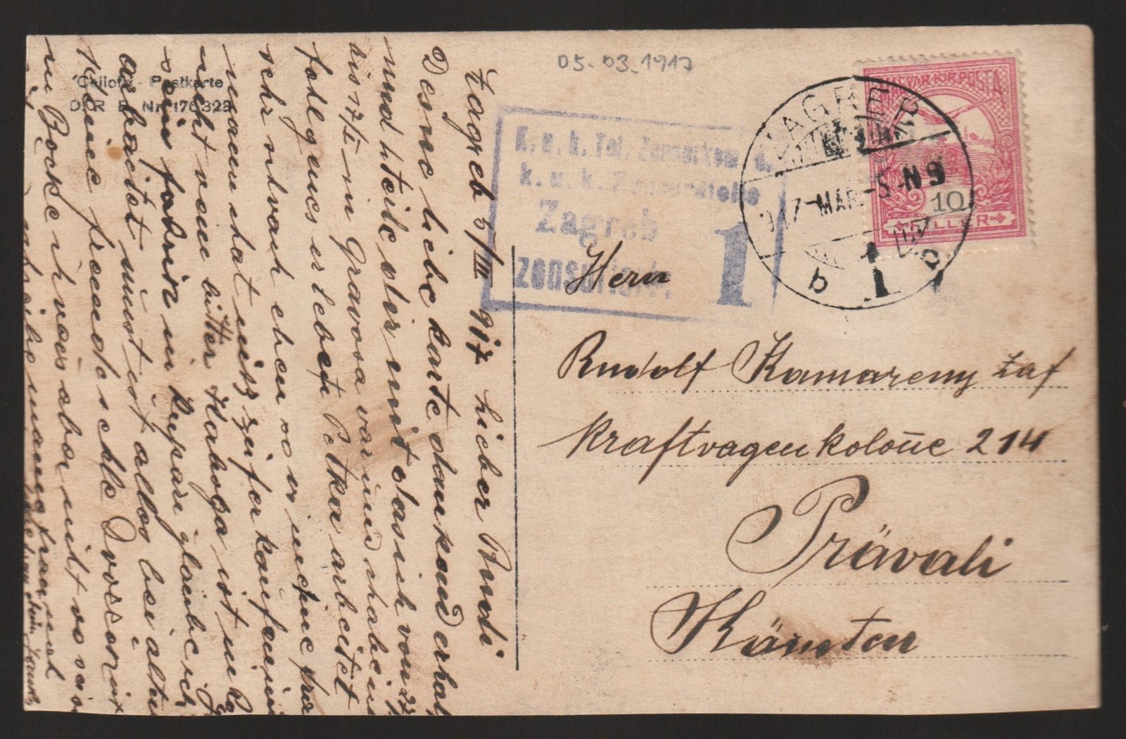 1917. Zagreb – Cenzúrázott képeslap Rudolf Stromer (Zahlführer), a Kraftwagen-Kolonne 214 - alakulatban