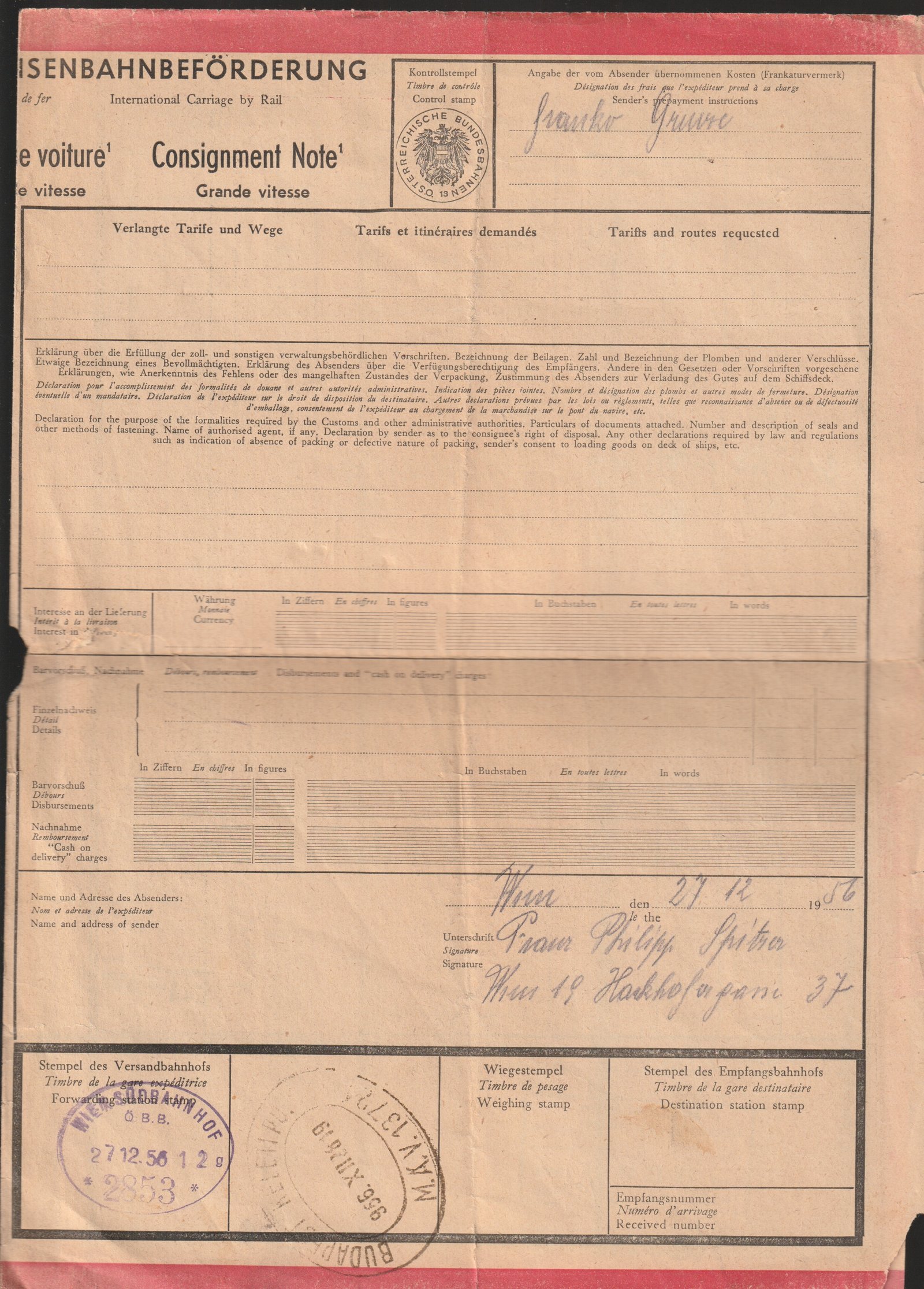 1956. december 27–29. között kiállított nemzetközi vasúti fuvarlevél, amely egy Ausztriából Budapestre irányuló áruszállítást dokumentál az 1956-os forradalom leverése utáni határforgalom újraindulásának időszakából.