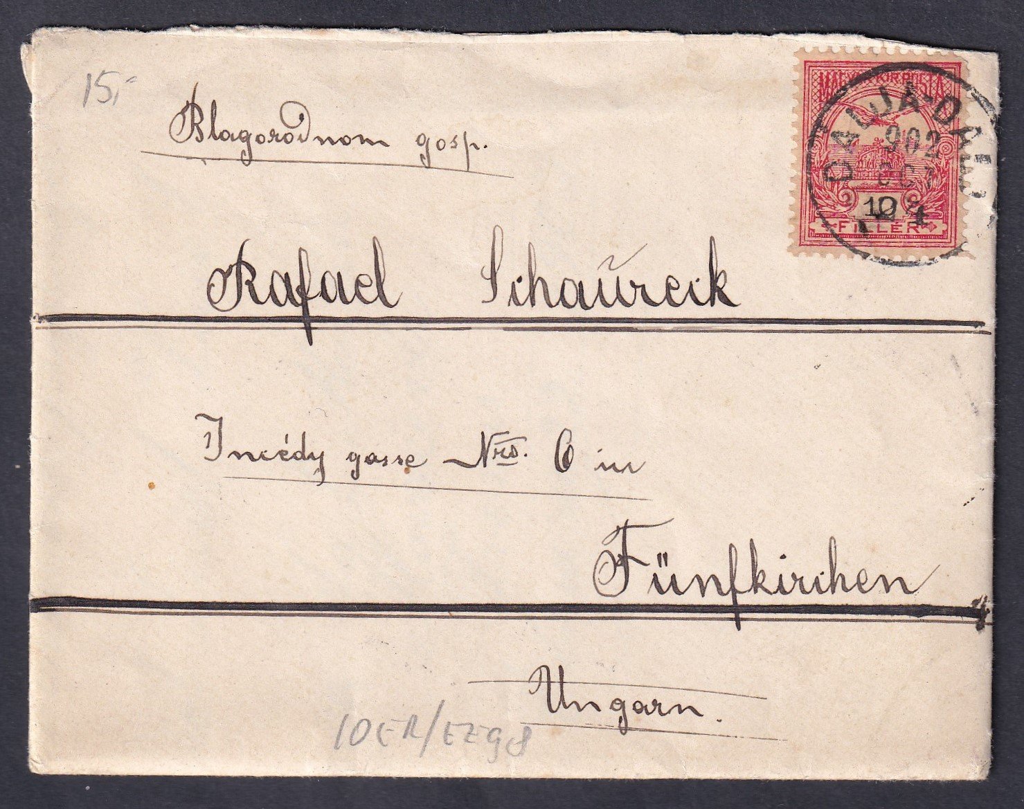 1902. DÁLJA-DALJA, Pécsre (Fünfkirchen) feladott levél teljes tartalommal