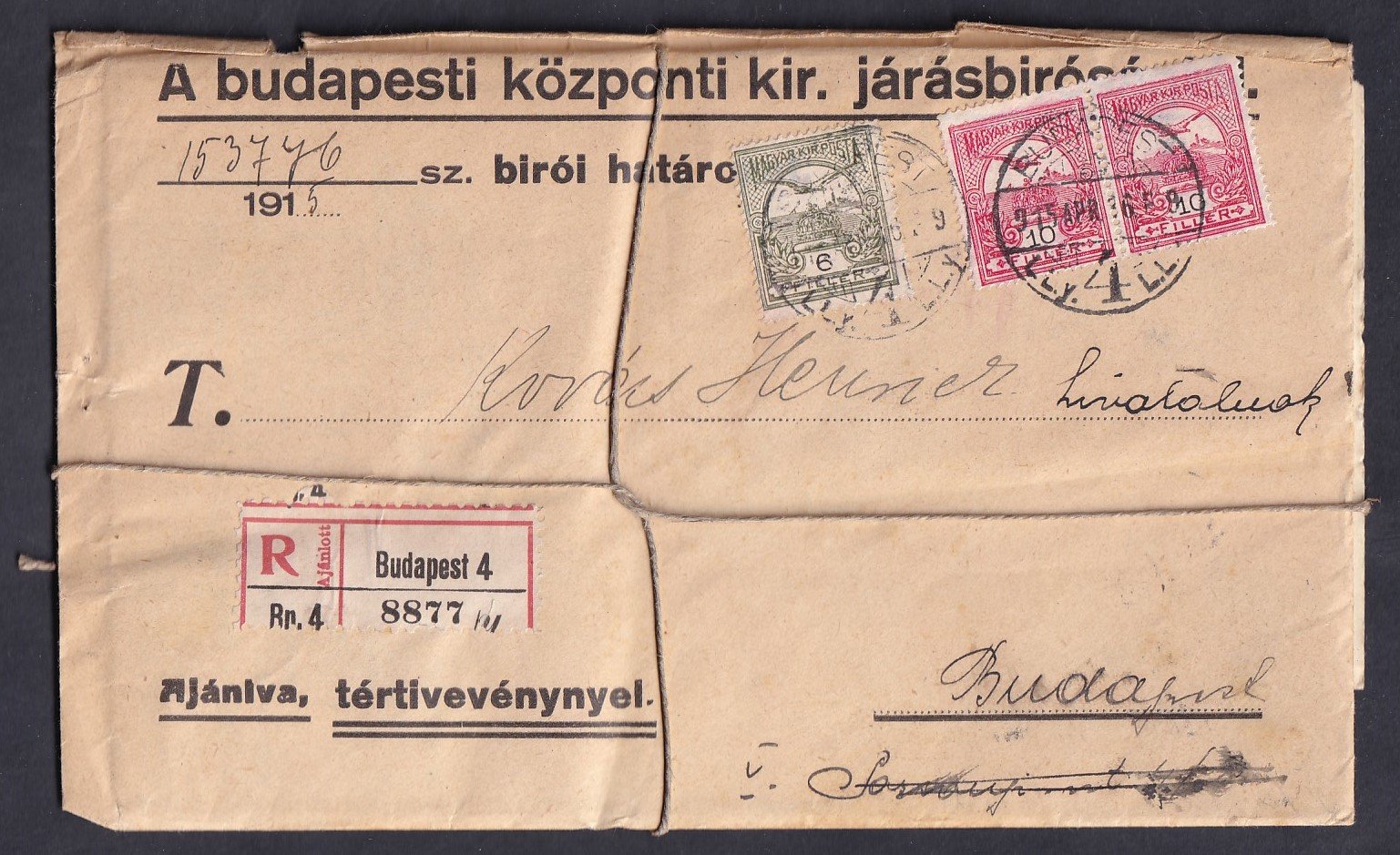 1915. A Budapesti Központi Járásbíróság által feladott ajánlott levél, nem kézbesített küldemény, eredeti, bontatlan levéltári csomagban megőrizve.