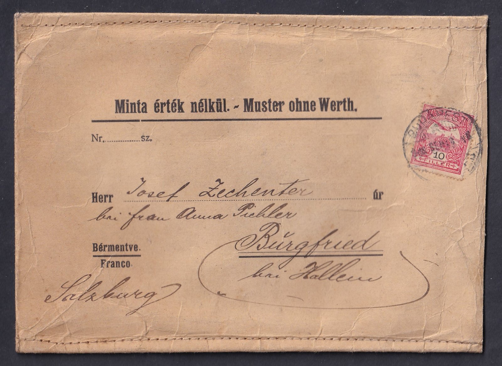 1908. Budapest, Burgfried bei Hallein (Ausztria)-ba feladott MINTA ÉRTÉK NÉLKÜL - nagyon ritka tíőusó küldemény!