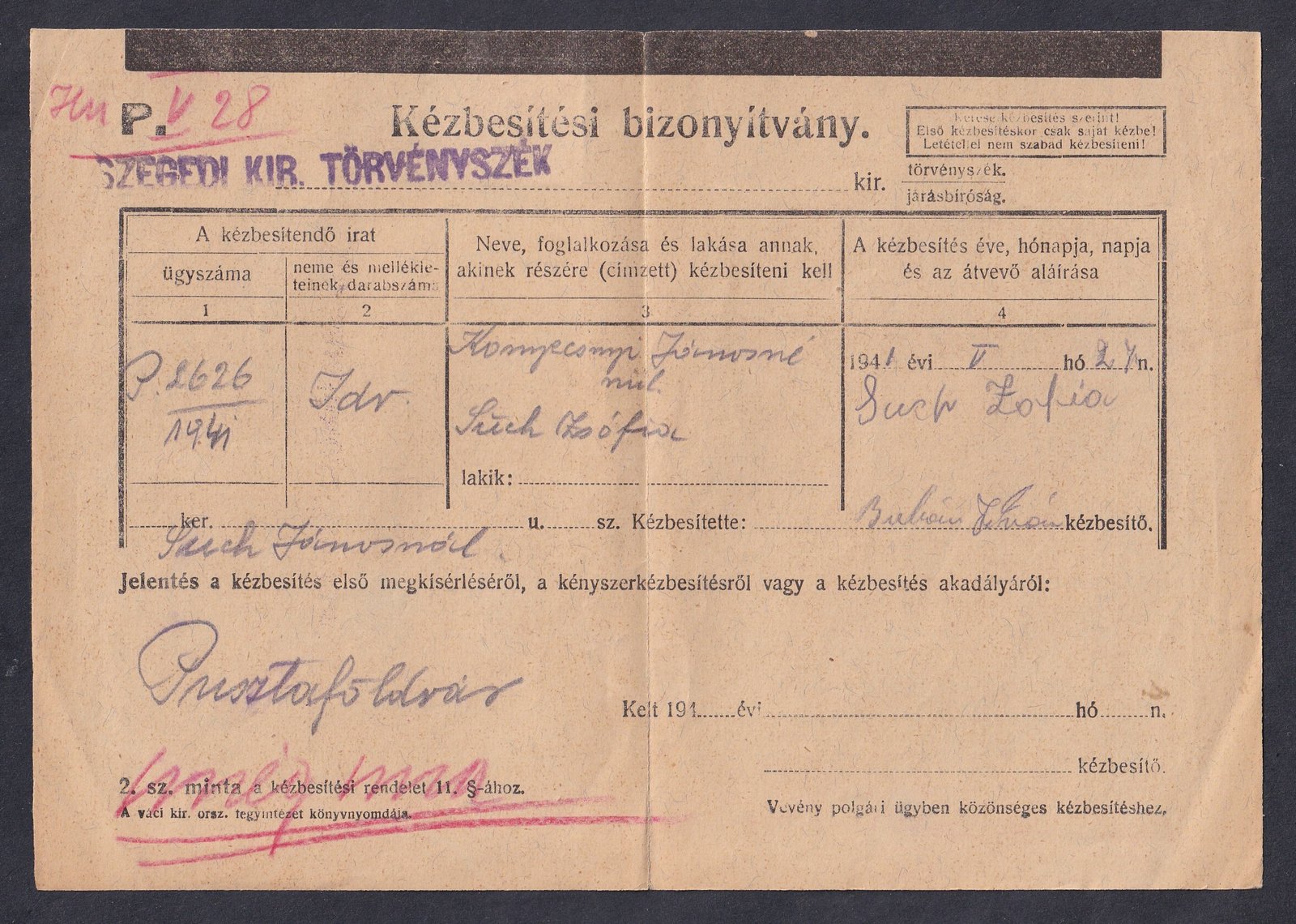 1941. Pusztaföldvár, Szegedre feladott Kézbesitési bizonyítvány