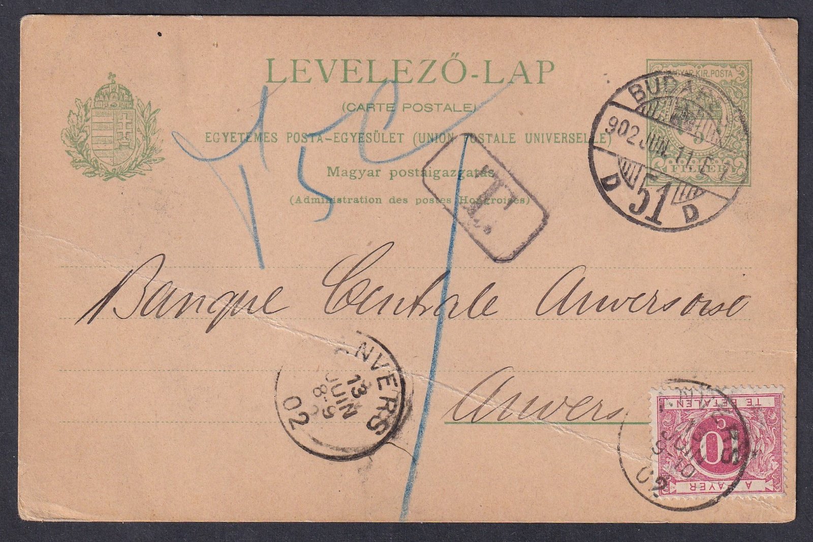 1902. Budapest, Antwerpen (franciául Anvers) Belgium-ba feladott levelezőlap díjhiány miatt Belga portóval - ritka darab!