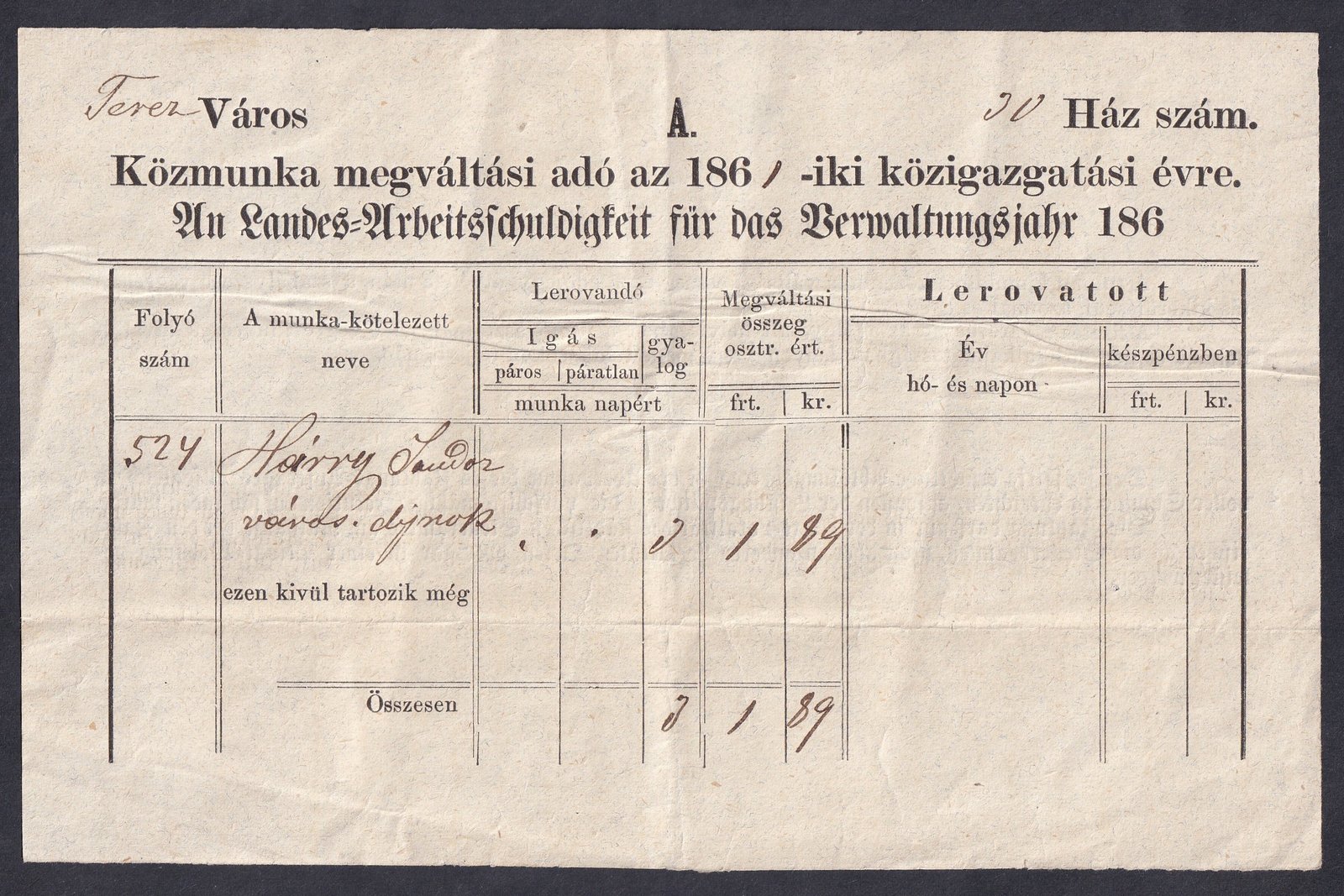 1861. Terézváros közmunka megváltási adójegy, 1 Ft 89 kr, kétnyelvű hivatalos nyomtatvány