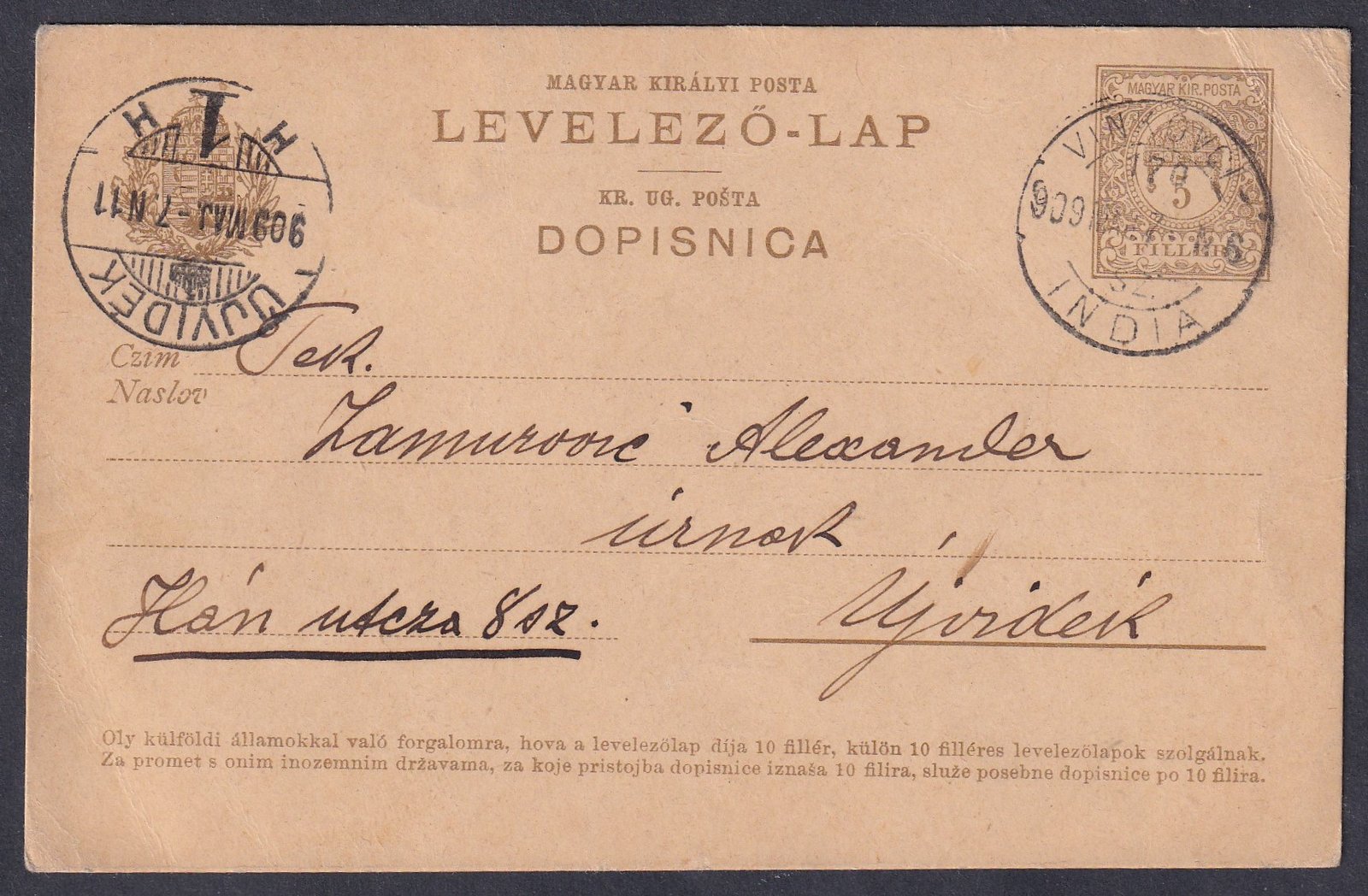 1909. VINKOVCE - INDIA mozgóposta bélyegzéssel Újvidékre feladott magyar-horvát nyelvű levelezőlap