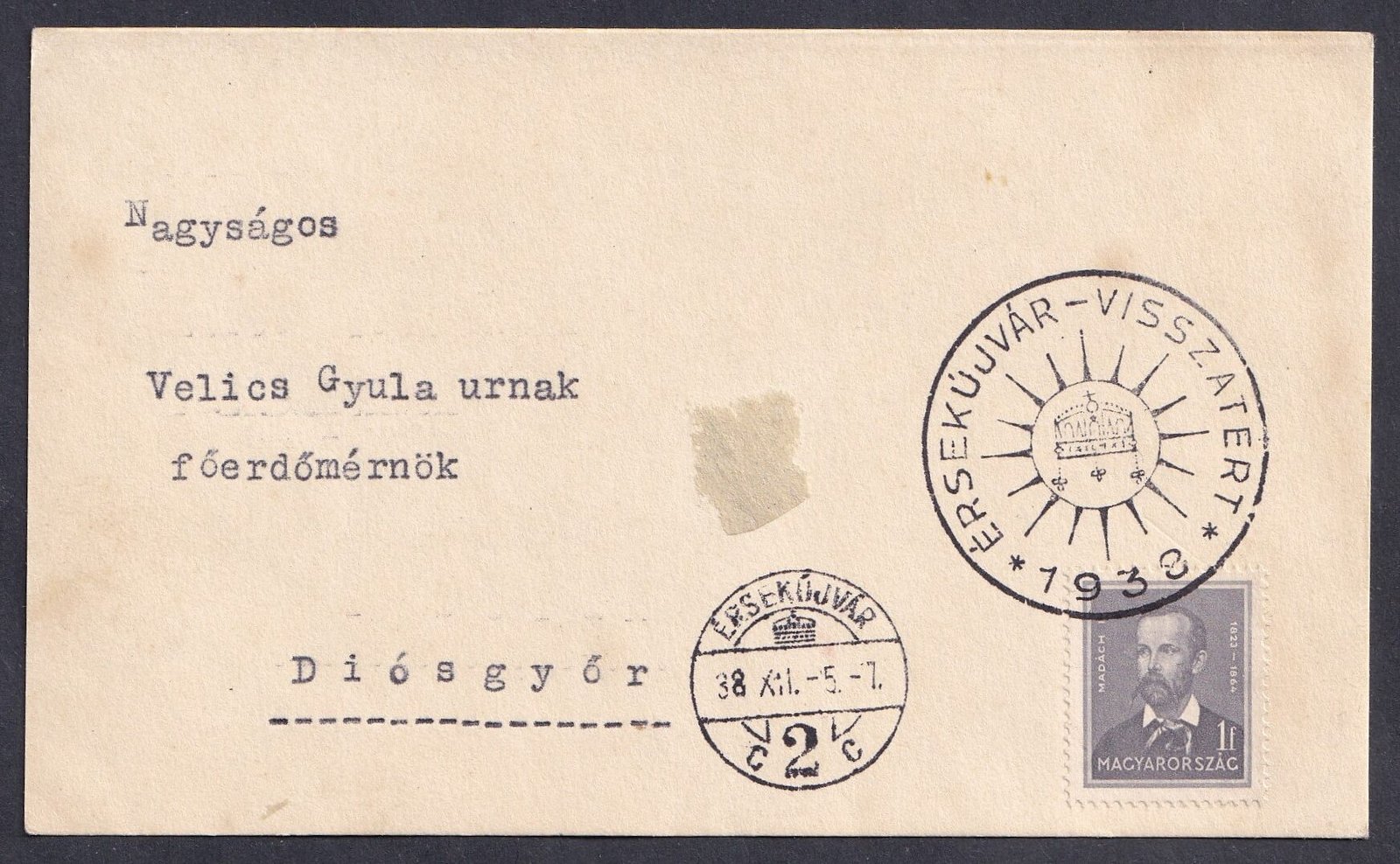 1938. Érsekújvár, visszatért alkalmi bélyegzssel Diósgyőrbe feladott levelezőlap