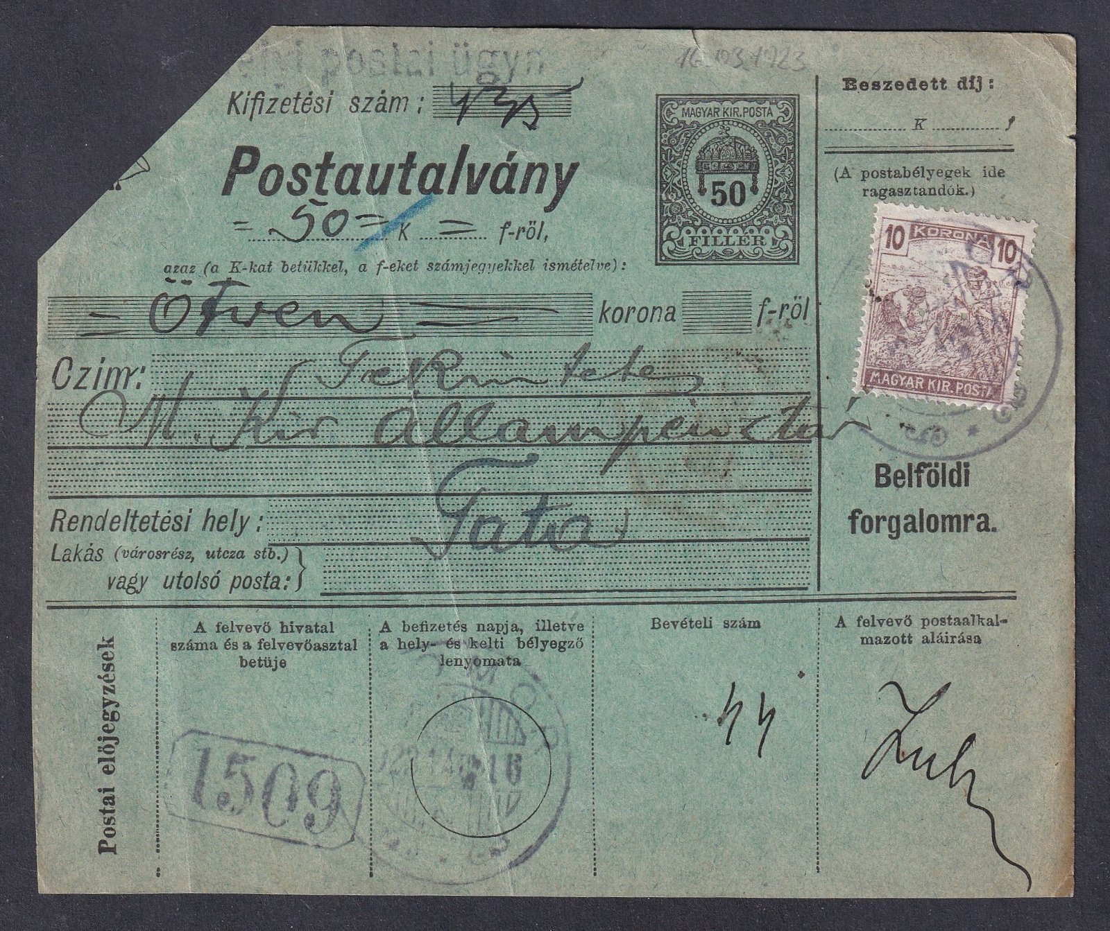 1923. TOMOR, kieészító "...postai ügyn" bélyegzéssel TATA-ra feladott Postautalvány - különleges darab!