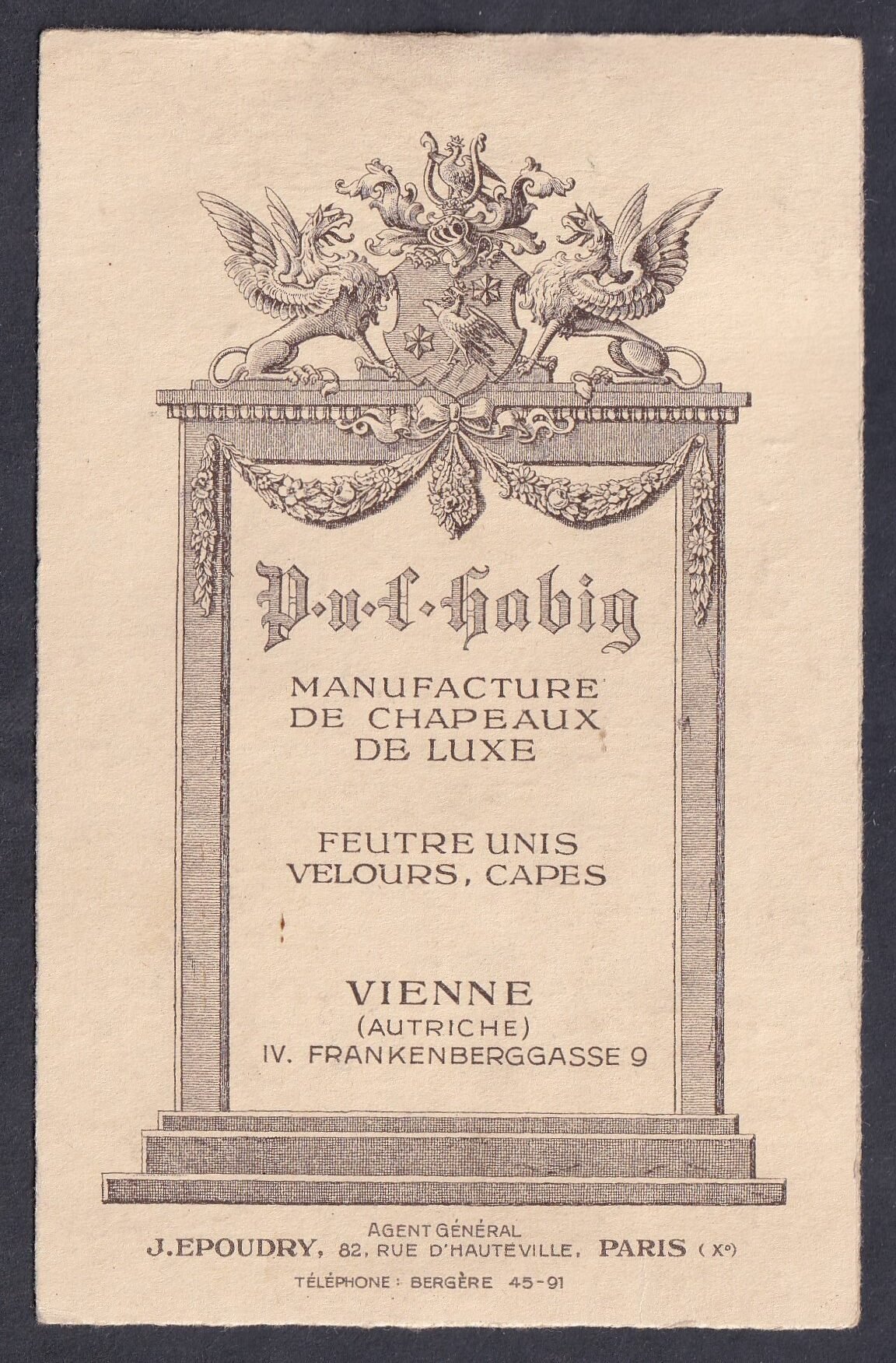 Bécs – P. & F. Habig luxus kalapgyár reklámnyomtatvány, francia nyelvű felirattal, párizsi képviselettel.