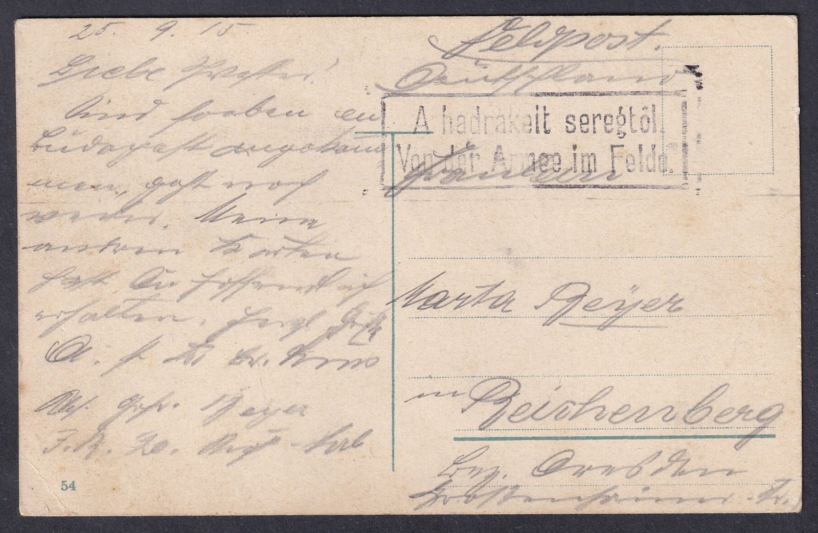 IMG_20260411_0038.1 1915. Budapest – Országház képeslap, feldpost küldemény „A hadrakelt seregtől / Keine Angabe im Felde” jelzéssel, Reichenberg (Bajorország)-ba feladva