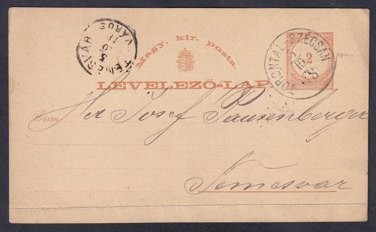 1878. TORONTÁL-SZÉCSÁN (Gudlin: 150 pont), Temesvárra feladott levelezőlap