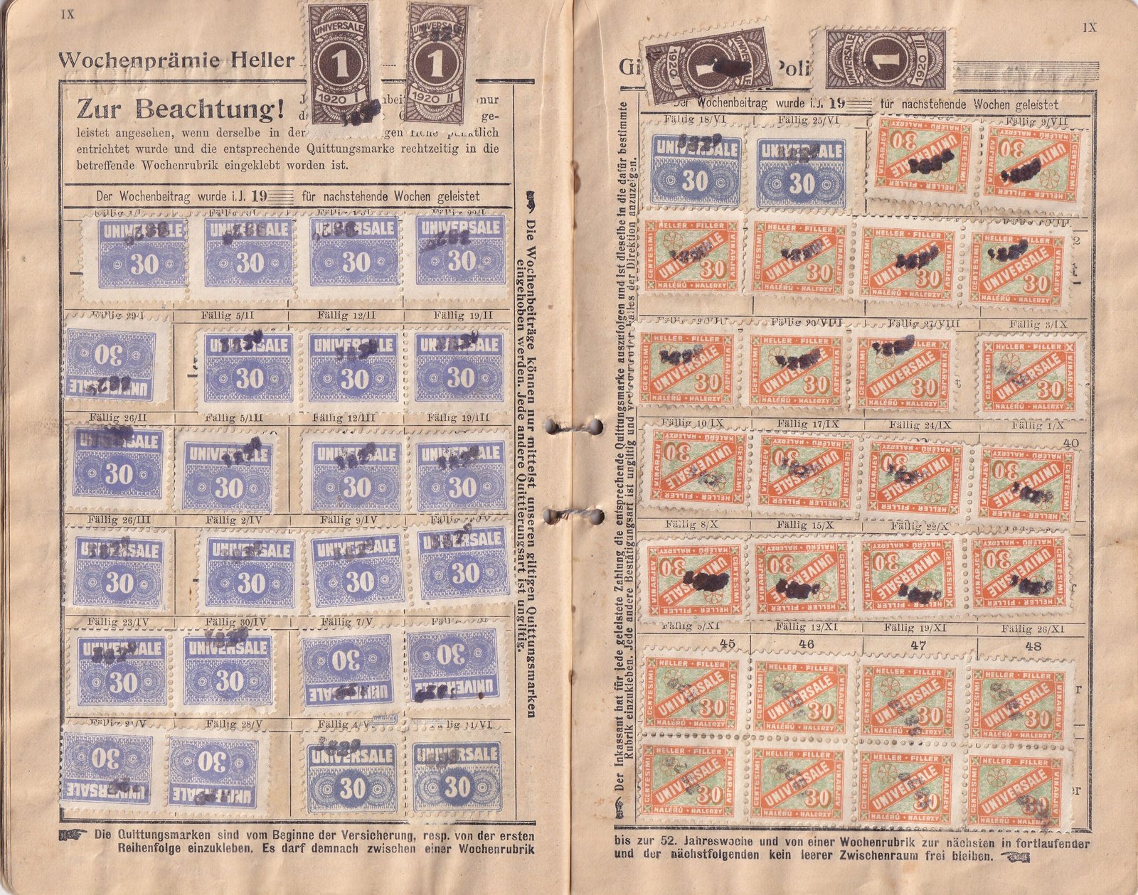 1910 körüli, „UNIVERSALE” Allgemeine Volksversicherungs-Gesellschaft (Wien) által kiállított díjfizetési könyv (Prämieneinzahlbuch).  A könyv több oldalon nagyszámú (több száz) beragasztott és bélyegzett illetékbélyeget tartalmaz,