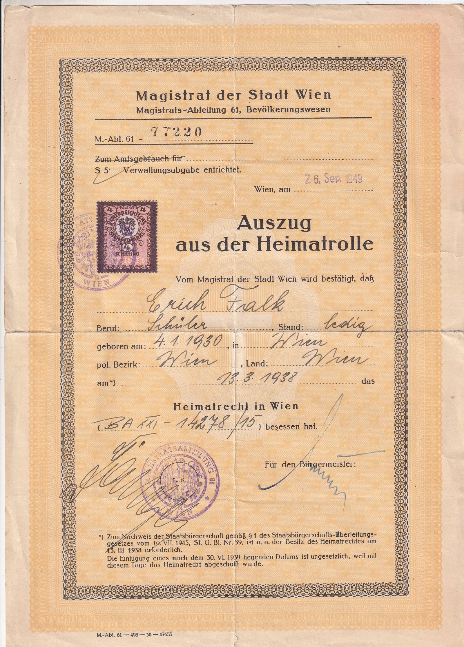 1949. Wien „Auszug aus der Heimatrolle” hivatalos okirat, Erich Fralk részére kiállítva, teljes személyi adatokkal, 5 Schilling illetékbélyeggel és bélyegzéssel.