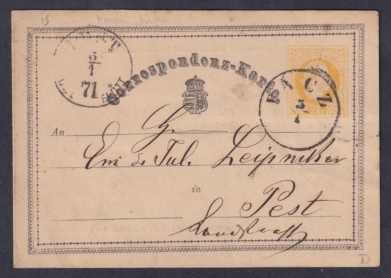 1871. VÁCZ, Pestre feladott levelezőlap (1869-es kiadás, még érvényes )