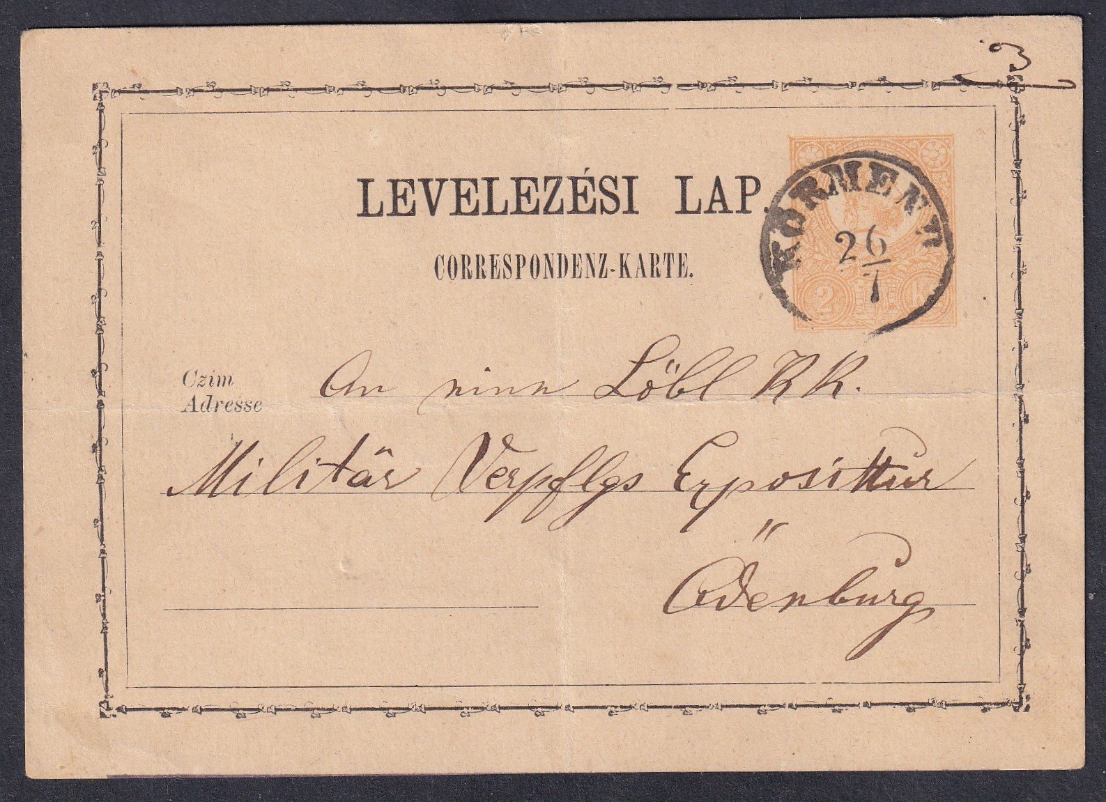 1872. Körmend, ÖDENBURG-ba feladott levelezőlap - SOPRON / DÉLELŐTT érkezési bélyegzéssel