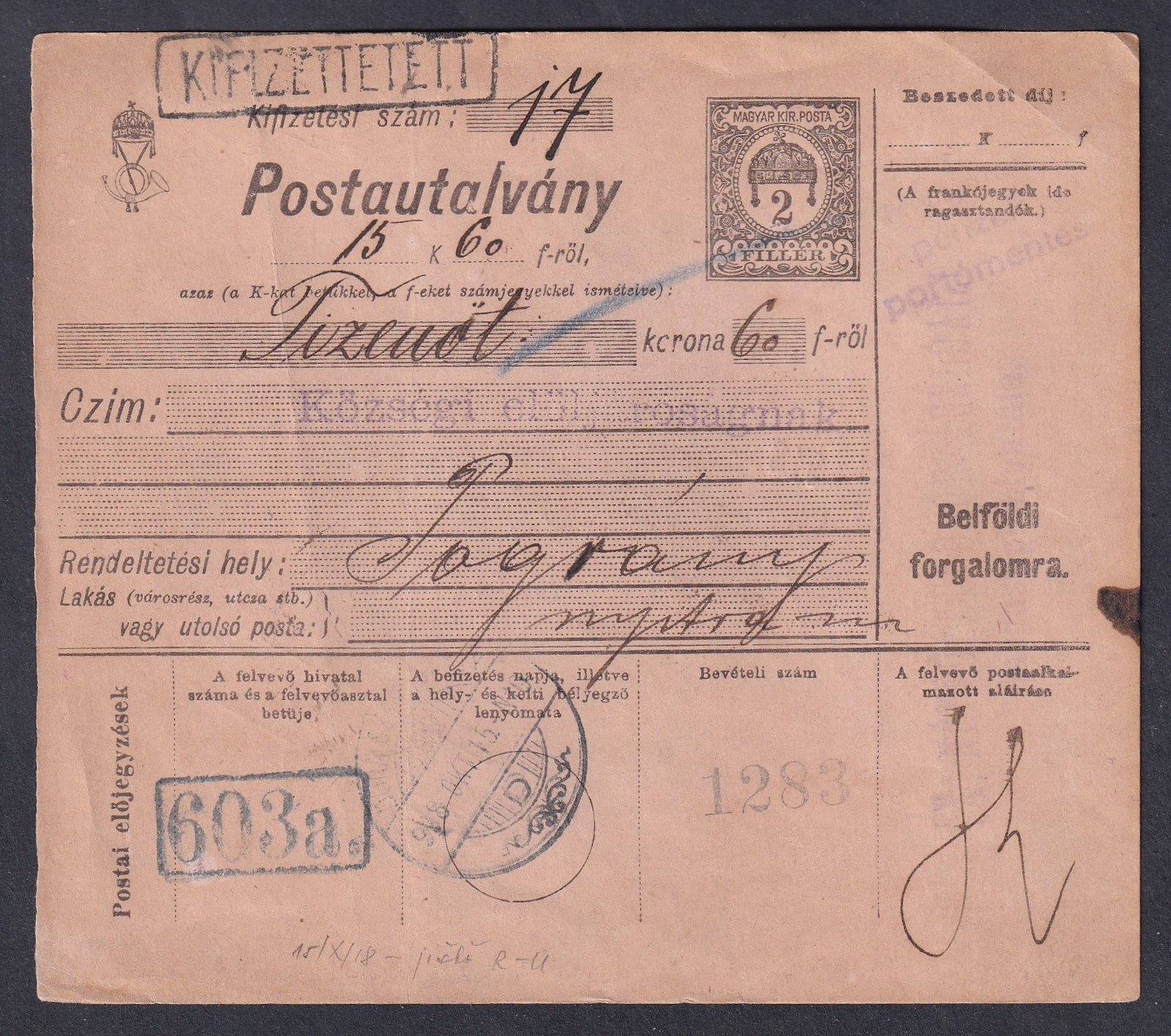 1918. Hivatalos ügyben feladott Postautalvány (portó mentes)