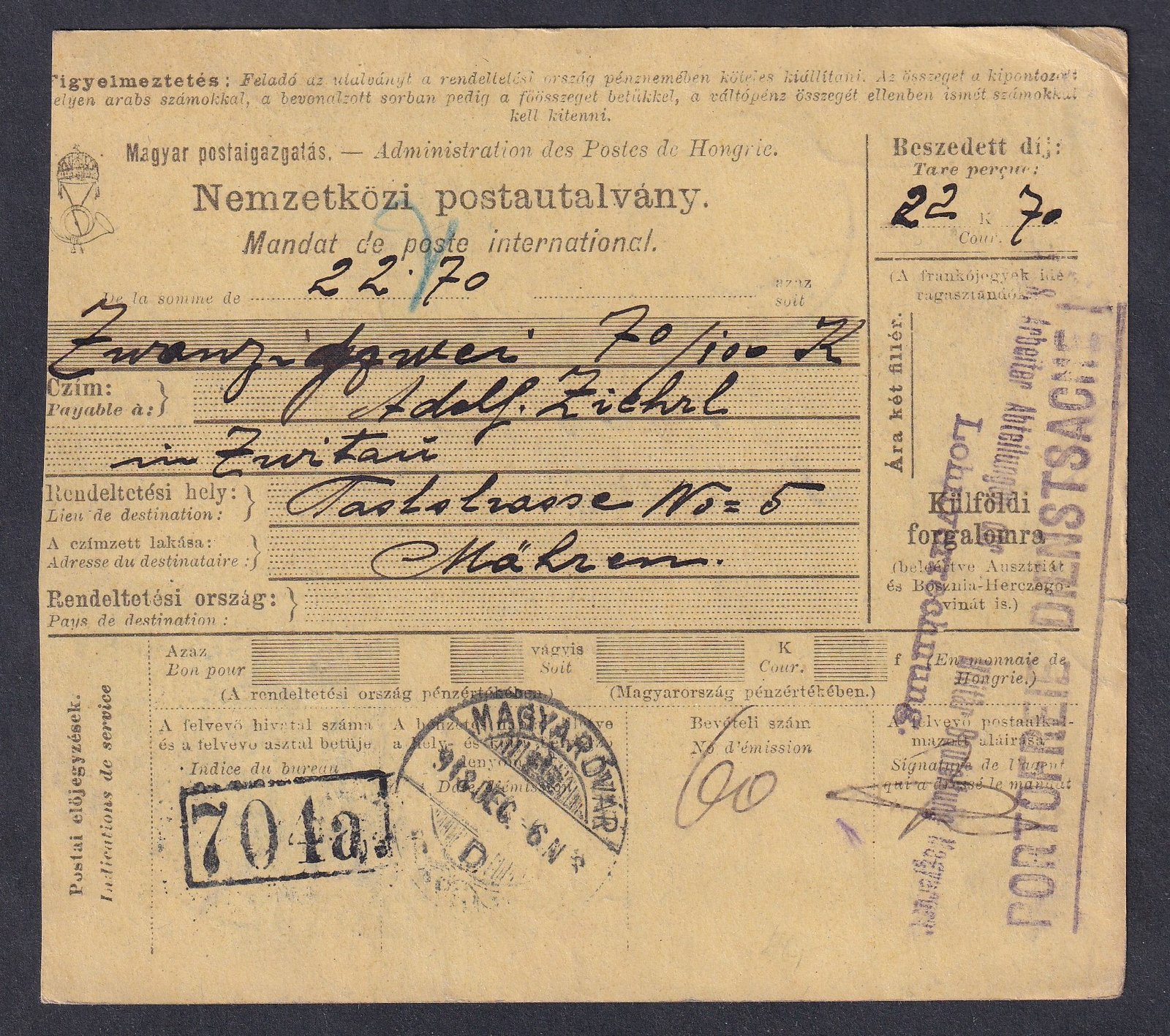 1919. Magyróvár, Nemzetközi postautalvány, 22 K 70 f, Németországba (Mülheim), „PORTOFREIE DIENSTSACHE” - „Arbeiter-Abteilung der Militär… – Lohnverrechnung” német érkezési bélyegzésekkel.